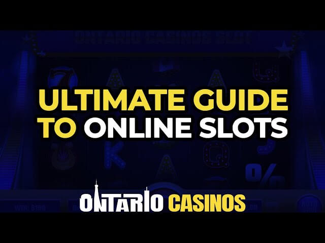 Ultimate Online Slots Guide