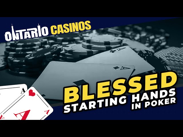 Best Starting Hands in Texas Hold’Em